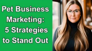 A professional portrait of Lisa Benson, a Strategic Marketing Architect & Business Growth Coach, wearing stylish glasses and a black turtleneck. She has long, straight blonde hair and a confident expression. The background is softly blurred, showing a warm indoor setting. To the left of Lisa, bold white text on a bright green background reads, "Pet Business Marketing: 5 Strategies to Stand Out." The image conveys a professional and authoritative tone, emphasizing Lisa’s expertise in helping pet businesses grow through strategic marketing.