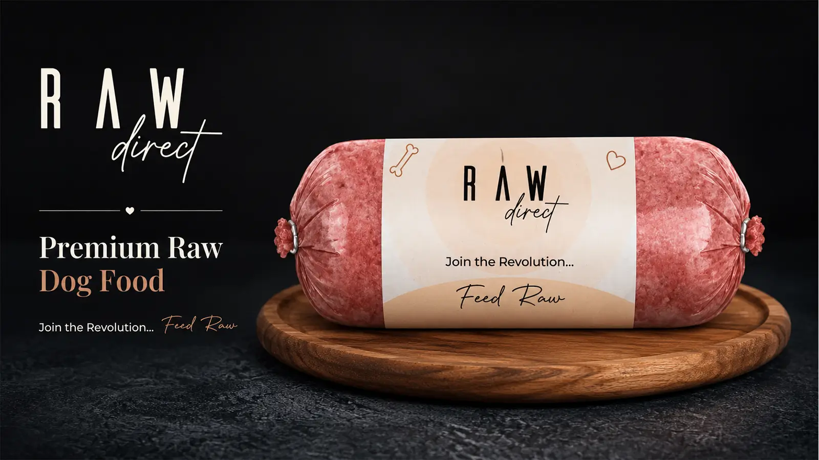 Raw Direct premium raw dog food roll displayed on a wooden board with dark branding and natural feeding messaging.