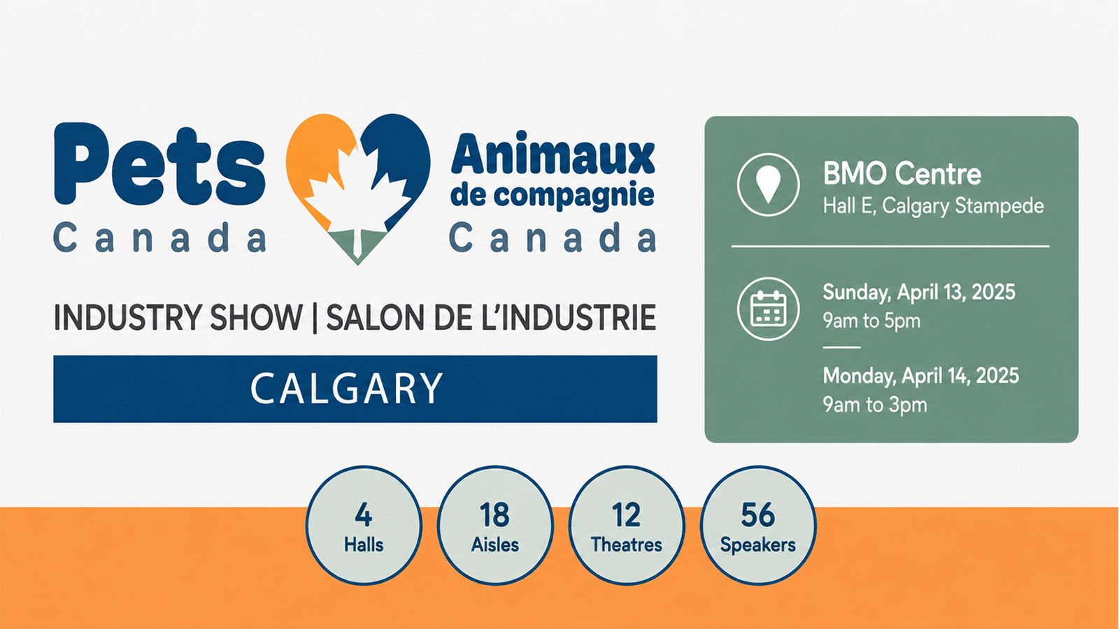 Pets Canada Calgary Industry Show banner with BMO Centre venue details and Canadian pet industry branding.