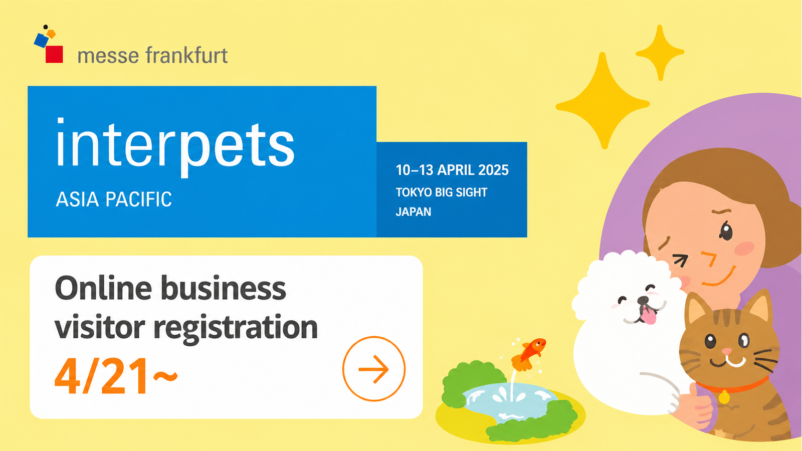 Interpets Asia Pacific banner with Messe Frankfurt branding, pet illustrations, and business visitor registration information.