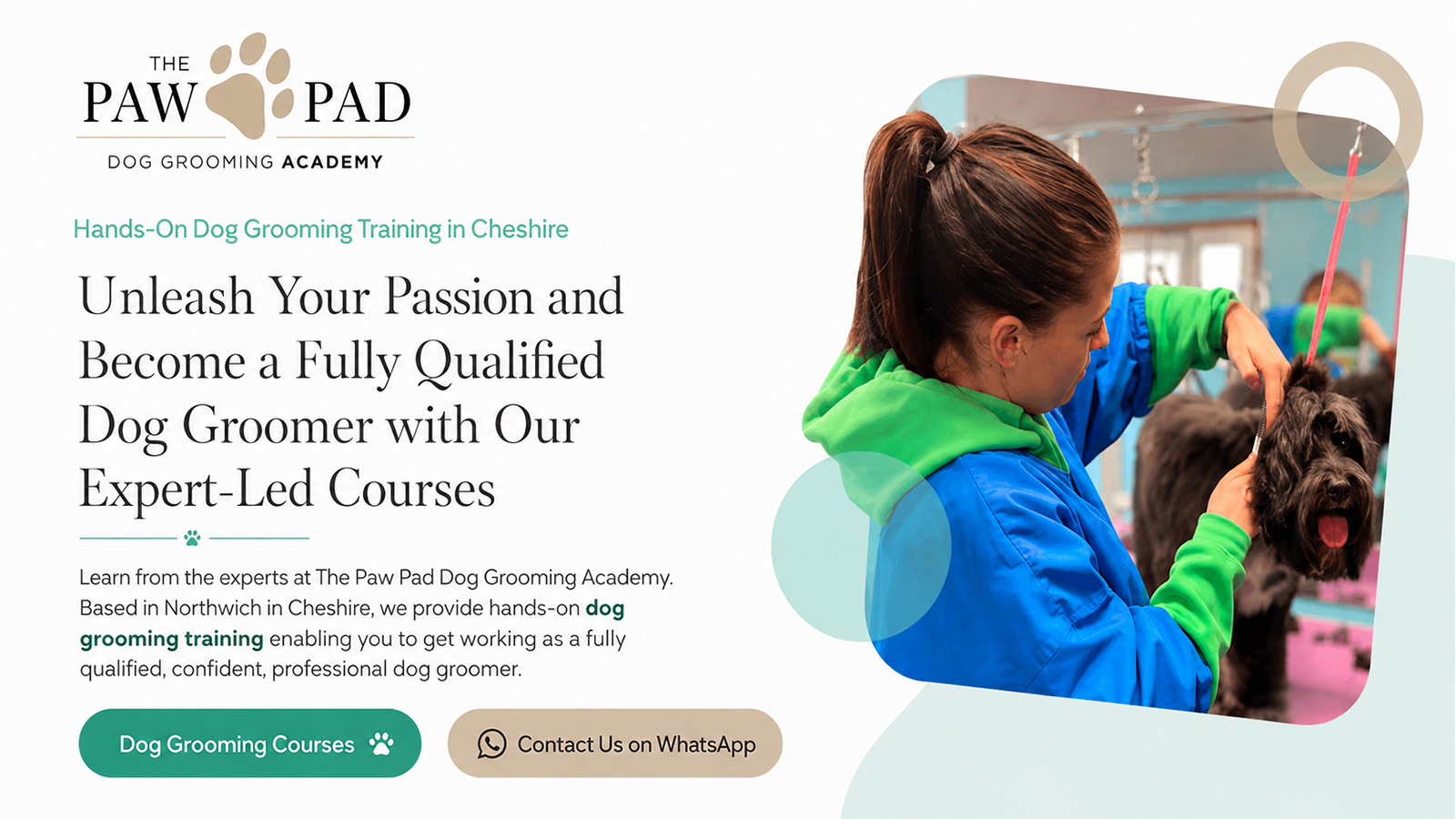 The Paw Pad Dog Grooming Academy hands-on dog grooming training and professional courses in Cheshire.