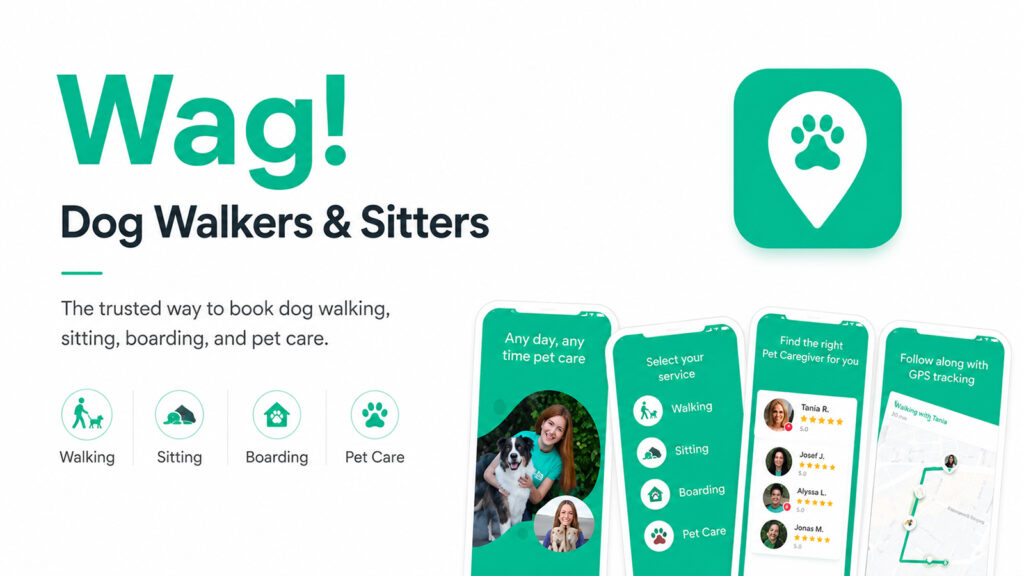 Wag dog walking and pet sitting app for booking walking, sitting, boarding, and pet care services.
