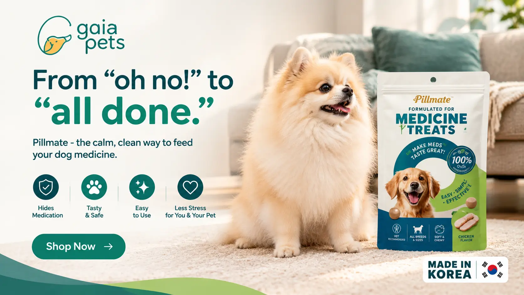 Gaia Pets Pillmate medicine treats for dogs featuring a fluffy Pomeranian and medicine treat packaging.
