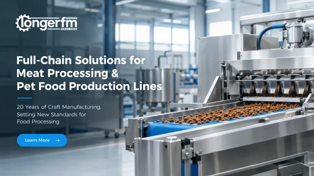 Longer FM pet food production machinery featuring stainless steel processing equipment and an automated pet food manufacturing line.